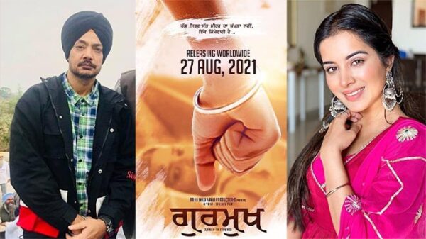 Gurmukh Punjabi Movie Announced For Releasing 2021